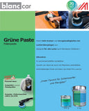 Hinweise Blanc Car Polierpaste: Grüne Paste für alle Lacke